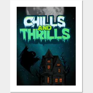 CHILLS & THRILLS Posters and Art